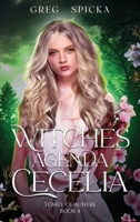 Witches Agenda : Cecelia 1961918080 Book Cover