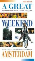 Un grand Week-End à Amsterdam 2001 1842020021 Book Cover