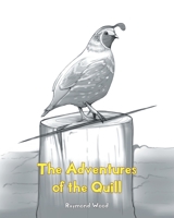 The Adventures of the Quill null Book Cover
