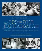 In Every Generation: The JDC Haggadah 1936068133 Book Cover