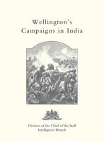 Wellington's Campaigns in India 184574330X Book Cover