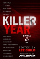 Killer Year: A Criminal Anthology