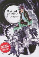 Astral Project, Bd. 1 1401217486 Book Cover