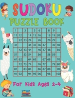Sudoku Puzzle Book For Kids Ages 2-4: Challenging and Fun Sudoku Puzzles for Clever KidsBest Sudoku puzzle for kids 1676751505 Book Cover
