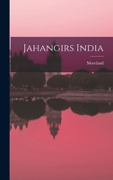 Jahangirs India 1018611487 Book Cover