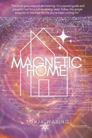 Magnetic Home 1944913726 Book Cover