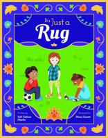 It's Just a Rug 0999545892 Book Cover