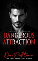 Dangerous Attraction (Anastasi Family Syndicate) 196138048X Book Cover