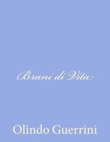 Brani Di Vita 1481133330 Book Cover