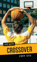 Crossover (Orca Sports) 1551439816 Book Cover