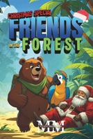 Friends in the Forest: Christmas Special B0G395SL6N Book Cover