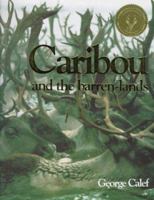 Caribou and the Barren-Lands 1895565685 Book Cover