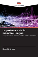 La présence de la mémoire longue 6209100511 Book Cover