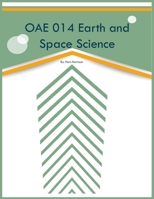 OAE 014 Earth and Space Science 1088019846 Book Cover