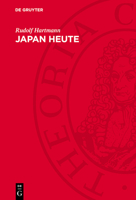 Japan Heute: Wirtschaft, Klassenkampf, Politik 3112740645 Book Cover