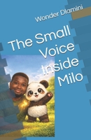 The Small Voice Inside Milo B0GSV9SMSP Book Cover