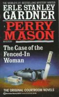 The Case of the Fenced-in Woman 0671778846 Book Cover