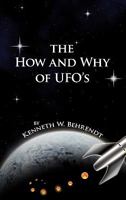 The How and Why of UFOs 1452005338 Book Cover