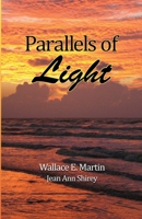 Parallels of Light 0615705480 Book Cover