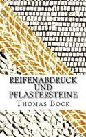 Reifenabdruck und Pflastersteine 1719202133 Book Cover