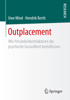 Outplacement: Wie Personlichkeitsfaktoren Die Psychische Gesundheit Beeinflussen 3658170360 Book Cover