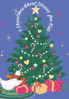 9 Short Christmas Stories for Children B0BRDCP32G Book Cover