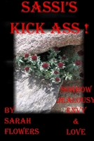 Sassi's Kick Ass 1300584475 Book Cover