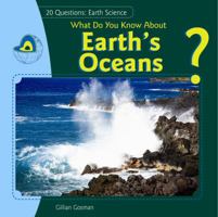 What Do You Know about Earth's Oceans? 1448897009 Book Cover
