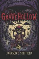 Gravehollow B0FZC1HJ3X Book Cover
