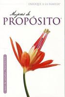 Mujeres De Proposito (Enfoque a la Familia: Para Mujeres) (Spanish Edition) 1591859271 Book Cover