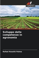 Sviluppo delle competenze in agronomia 6206320685 Book Cover