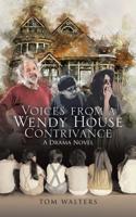 Voices From A Wendy House Contrivance 1728382149 Book Cover