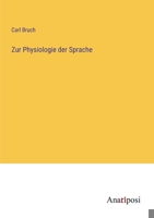 Zur Physiologie der Sprache 3382034565 Book Cover