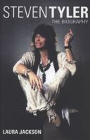 Steven Tyler: The Biography 0749929545 Book Cover