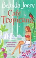 Cafe Tropicana 0099489872 Book Cover