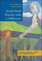 Social Work Practice With a Difference: A Literary Approach 0072835478 Book Cover