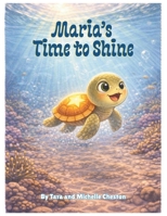 Maria’s Time to Shine B0GJRPVQN7 Book Cover