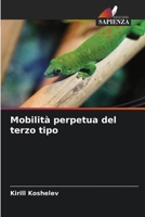 Mobilità perpetua del terzo tipo (Italian Edition) 6207767721 Book Cover