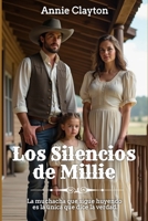 Los Silencios de Millie (Romance del Oeste) (Spanish Edition) B0H5BRT9WL Book Cover