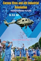 Corona Virus and 4th Industrial Revolution 1649192940 Book Cover