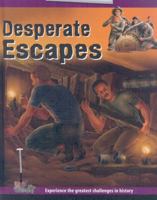 Desperate Escapes 0749692790 Book Cover