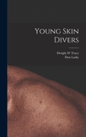 Young Skin Divers 1015013325 Book Cover