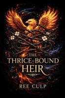 The Thrice-Bound Heir B0GW5N3M33 Book Cover