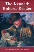 The Kenneth Roberts Reader 0892725672 Book Cover