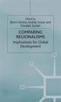 Comparing Regionalisms: Implications for Global Development (The New Regionalism) 0333765419 Book Cover