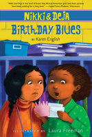 Nikki and Deja: Birthday Blues 0547248938 Book Cover