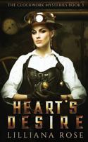 Heart's Desire 1523962828 Book Cover