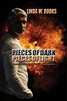 Pieces of Dark, Pieces of Light 1649496737 Book Cover