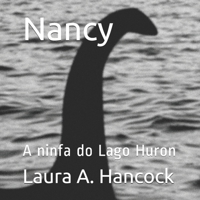Nancy: A ninfa do Lago Huron (Portuguese Edition) B08HGP1B4G Book Cover