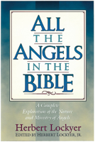 All the Angels in the Bible 1565631986 Book Cover
